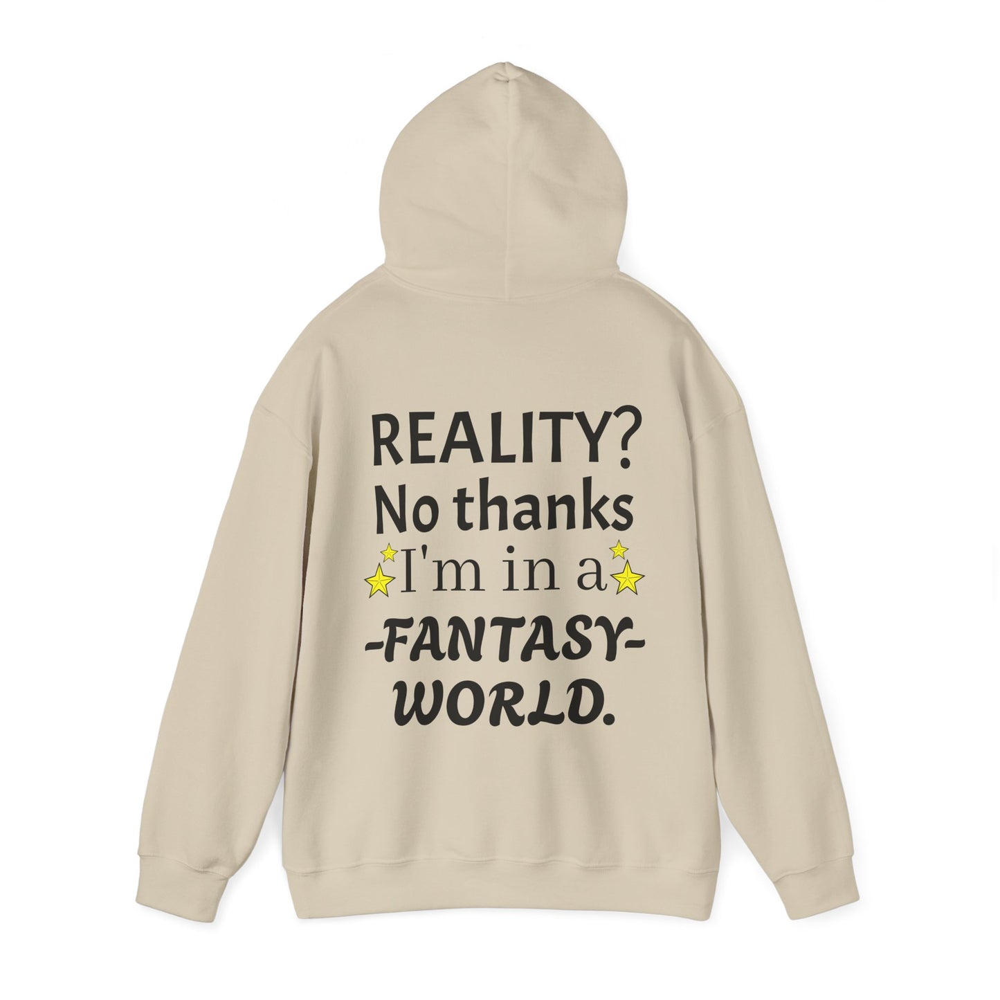 Reality? No thanks I'm in a Fantasy World